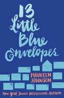 Book Cover for 13 Little Blue Envelopes by Maureen Johnson