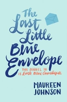 Book Cover for The Last Little Blue Envelope by Maureen Johnson