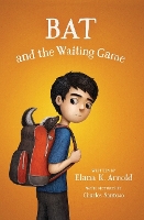 Book Cover for Bat and the Waiting Game by Elana K. Arnold