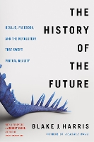 Book Cover for The History of the Future by Blake J. Harris