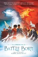 Book Cover for Elementals: Battle Born by Amie Kaufman
