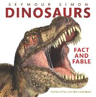 Book Cover for Dinosaurs: Fact and Fable by Seymour Simon