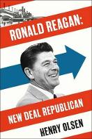 Book Cover for Ronald Reagan by Henry Olsen