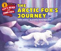 Book Cover for The Arctic Fox’s Journey by Wendy Pfeffer