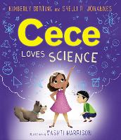 Book Cover for Cece Loves Science by Kimberly Derting, Shelli R. Johannes