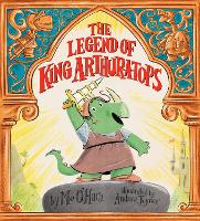 Book Cover for The Legend of King Arthur-a-tops by Mo O'Hara