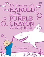 Book Cover for My Adventure with Harold and the Purple Crayon Activity Book by Crockett Johnson