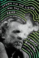 Book Cover for Storm for the Living and the Dead by Charles Bukowski