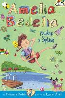 Book Cover for Amelia Bedelia Chapter Book #11: Amelia Bedelia Makes a Splash by Herman Parish