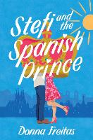 Book Cover for Stefi and the Spanish Prince by Donna Freitas