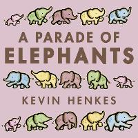 Book Cover for A Parade of Elephants by Kevin Henkes