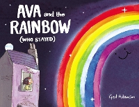 Book Cover for Ava and the Rainbow (Who Stayed) by Ged Adamson