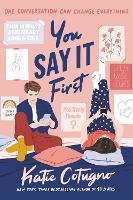 Book Cover for You Say It First by Katie Cotugno