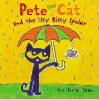 Book Cover for Pete the Cat and the Itsy Bitsy Spider by James Dean