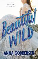 Book Cover for Beautiful Wild by Anna Godbersen