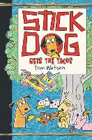 Book Cover for Stick Dog Gets the Tacos by Tom Watson