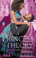 Book Cover for A Princess in Theory by Alyssa Cole