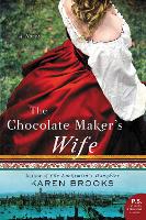 Book Cover for The Chocolate Maker's Wife by Karen Brooks