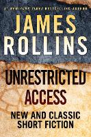 Book Cover for Unrestricted Access by James Rollins