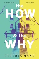 Book Cover for The How & the Why by Cynthia Hand