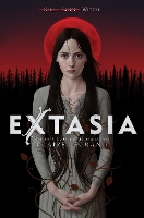 Book Cover for Extasia by Claire Legrand