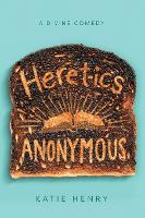 Book Cover for Heretics Anonymous by Katie Henry