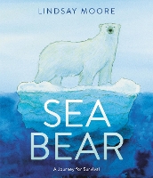 Book Cover for Sea Bear by Lindsay Moore