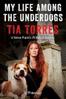 Book Cover for My Life Among the Underdogs by Tia Torres