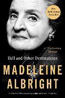 Book Cover for Hell and Other Destinations by Madeleine Albright