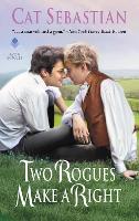 Book Cover for Two Rogues Make a Right by Cat Sebastian