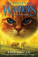 Book Cover for Warriors: The Broken Code #2: The Silent Thaw by Erin Hunter