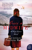 Book Cover for Once a Midwife by Patricia Harman