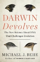 Book Cover for Darwin Devolves: The New Science About DNA That Challenges Evolution by Michael J. Behe