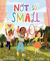 Book Cover for Not So Small by Pat Zietlow Miller