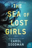 Book Cover for The Sea of Lost Girls by Carol Goodman