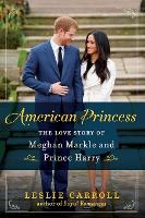 Book Cover for American Princess by Leslie Carroll