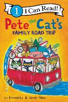 Book Cover for Pete the Cat’s Family Road Trip by James Dean, Kimberly Dean