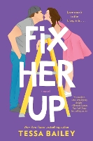 Book Cover for Fix Her Up by Tessa Bailey