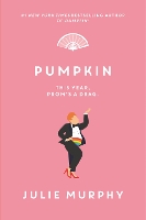 Book Cover for Pumpkin by Julie Murphy