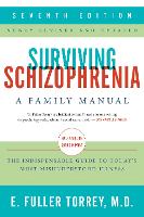 Book Cover for Surviving Schizophrenia, 7th Edition by E. Fuller Torrey