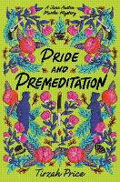 Book Cover for Pride and Premeditation by Tirzah Price