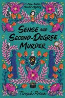 Book Cover for Sense and Second-Degree Murder by Tirzah Price