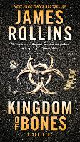 Book Cover for Kingdom of Bones by James Rollins