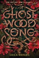 Book Cover for Ghost Wood Song by Erica Waters