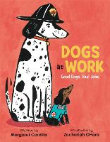 Book Cover for Dogs at Work by Margaret Cardillo