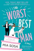 Book Cover for The Worst Best Man by Mia Sosa