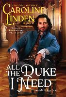 Book Cover for All the Duke I Need by Caroline Linden