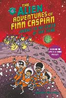 Book Cover for The Alien Adventures of Finn Caspian #4: Journey to the Center of That Thing by Jonathan Messinger