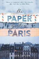 Book Cover for The Paper Girl of Paris by Jordyn Taylor