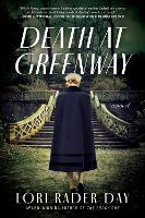 Book Cover for Death at Greenway by Lori Rader-Day